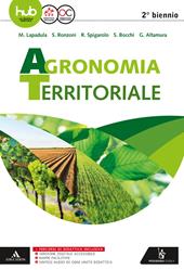 Agronomia territoriale. Per gli Ist. professionali. Con e-book. Con espansione online