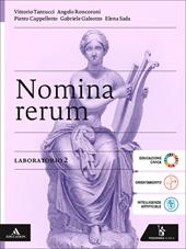Nomina rerum. Laboratorio. Per le Scuole superiori. Con e-book. Con espansione online. Vol. 2
