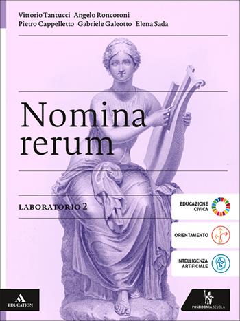 Nomina rerum. Laboratorio. Per le Scuole superiori. Vol. 2 - Vittorio Tantucci, Angelo Roncoroni, Pietro Cappelletto - Libro Poseidonia Scuola 2026 | Libraccio.it