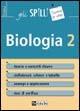 Biologia. Vol. 2 - Andrea Brambilla, Alessandra Terzaghi - Libro Alpha Test 2014, Gli spilli | Libraccio.it
