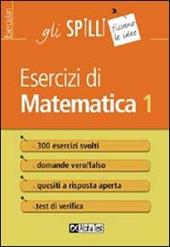 Esercizi di matematica. Vol. 1