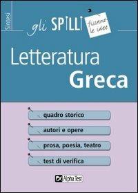 Letteratura greca - Bijoy M. Trentin - Libro Alpha Test 2015, Gli spilli | Libraccio.it