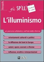 L' illuminismo. Un percorso alfabetico nell'età delle riforme