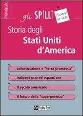 Storia degli Stati Uniti d'America - Guido Tassinari - Libro Alpha Test 2015, Gli spilli | Libraccio.it