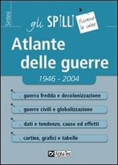 Atlante delle guerre 1946-2004