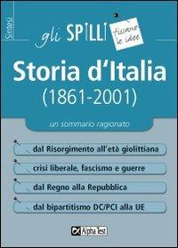 Storia d'Italia (1861-2001) - Giuseppe Vottari - Libro Alpha Test 2013, Gli spilli | Libraccio.it