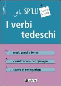 I verbi tedeschi - Monica Winters - Libro Alpha Test 2015, Gli spilli | Libraccio.it