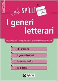 I generi letterari - Alessandro Capata - Libro Alpha Test 2015, Gli spilli | Libraccio.it
