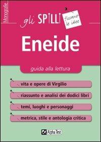 Eneide. Guida alla lettura - Alessandra Minisci - Libro Alpha Test 2015, Gli spilli | Libraccio.it