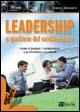 Leadership e gestione del cambiamento - Cesare Sansavini - Libro Alpha Test 2006, Lavoro & carriera | Libraccio.it