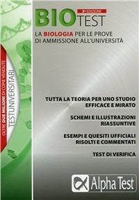 Biotest - Valeria Balboni, Doriana Rodino - Libro Alpha Test 2009, TestUniversitari | Libraccio.it