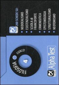 Filosofia. Esercizi. Vol. 4  - Libro Alpha Test 2009, Alpha card | Libraccio.it