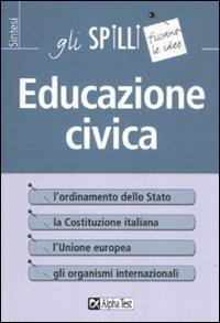 Educazione civica - Massimo Drago - Libro Alpha Test 2015, Gli spilli | Libraccio.it