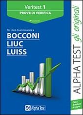Veritest. Vol. 1: Prove di verifica per i test di ammissione a Bocconi, Liuc, Luiss