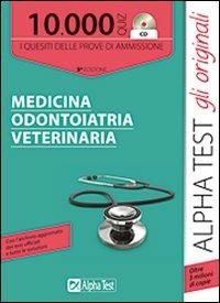 10000 quiz medicina odontoiatria veterinaria. Con CD-ROM - Stefano Bertocchi, Andrea Paleari - Libro Alpha Test 2011, TestUniversitari | Libraccio.it