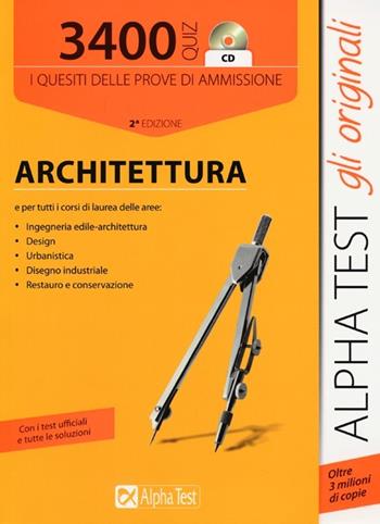 3400 quiz. Architettura. Con CD-ROM  - Libro Alpha Test 2015, TestUniversitari | Libraccio.it