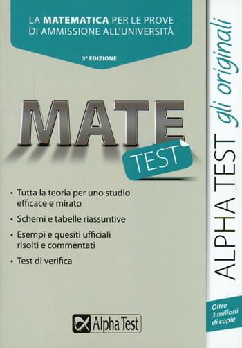 Matetest - Stefano Bertocchi, Silvia Tagliaferri - Libro Alpha Test 2015, TestUniversitari | Libraccio.it