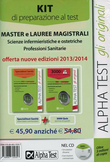 Master e lauree magistrali. Scienze infermieristiche e ostetriche. Professioni sanitarie. Kit di preparazione al test. Con CD-ROM  - Libro Alpha Test 2012, TestUniversitari | Libraccio.it