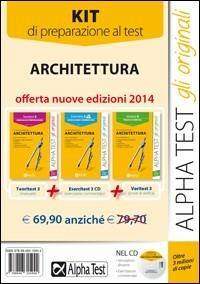 Architettura. Manuale di preparazione, eserciziario commentato, prove di verifica. Kit di preparazione al test  - Libro Alpha Test 2015, TestUniversitari | Libraccio.it