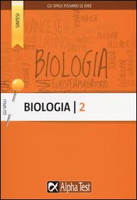 Biologia. Vol. 2 - Andrea Brambilla, Alessandra Terzaghi - Libro Alpha Test 2015, Gli spilli | Libraccio.it