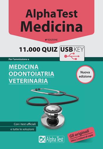 Alpha Test. Medicina. 11.000 quiz. Per l'ammissione a medicina, odontoiatria, veterinaria. Con chiave USB  - Libro Alpha Test 2015, TestUniversitari | Libraccio.it