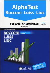Alpha Test. Bocconi, Luiss, Liuc. Esercizi commentati. Con chiave USB  - Libro Alpha Test 2015, TestUniversitari | Libraccio.it