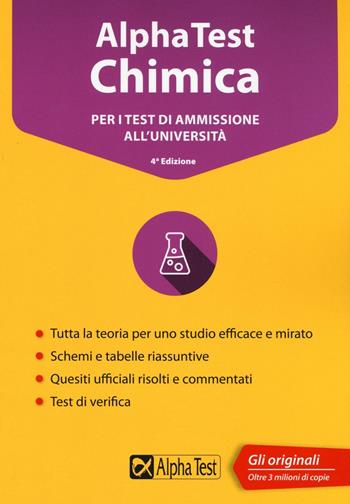 Alpha Test chimica. Per i test di ammissione all'università - Valeria Balboni, Alberto Zaffiro, Doriana Rodino - Libro Alpha Test 2016, TestUniversitari | Libraccio.it