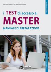 I test di accesso ai master. Manuale di preparazione