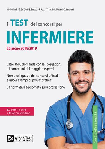 I test dei concorsi per infermiere  - Libro Alpha Test 2017, TestProfessionali | Libraccio.it