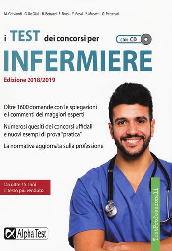 I test dei concorsi per infermiere. Con CD-ROM  - Libro Alpha Test 2017, TestProfessionali | Libraccio.it