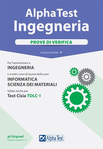 Alpha Test. Ingegneria. Prove di verifica. Con Contenuto digitale per download e accesso online  - Libro Alpha Test 2017, TestUniversitari | Libraccio.it