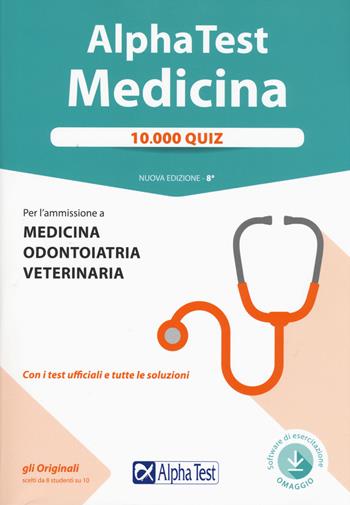 Alpha Test. Medicina. 10.000 quiz. Con Contenuto digitale per download  - Libro Alpha Test 2017, TestUniversitari | Libraccio.it