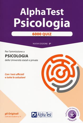 Alpha Test. Psicologia. 6000 quiz. - Giuseppe Vottari, Fausto Lanzoni, Massimiliano Bianchini - Libro Alpha Test 2018, TestUniversitari | Libraccio.it