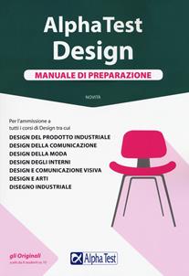 Alpha Test. Design. Manuale di preparazione - Stefano Bertocchi, Fausto Lanzoni, Carlo Tabacchi - Libro Alpha Test 2018, TestUniversitari | Libraccio.it