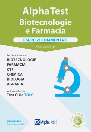 Alpha Test. Biotecnologie e farmacia. Esercizi commentati. Con software di simulazione - Stefano Bertocchi, Doriana Rodino, Alberto Sironi - Libro Alpha Test 2018, TestUniversitari | Libraccio.it