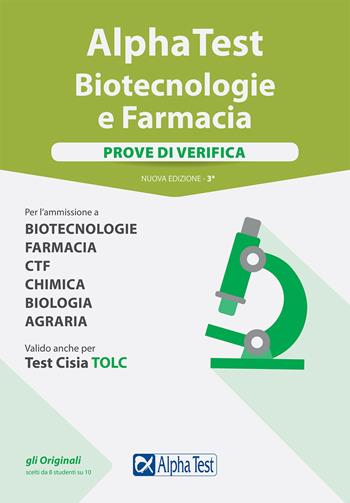 Alpha Test. Biotecnologie e farmacia. Prove di verifica. - Stefano Bertocchi, Doriana Rodino, Alberto Sironi - Libro Alpha Test 2018, TestUniversitari | Libraccio.it