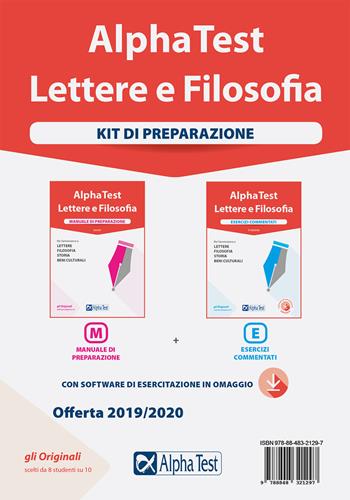 Alpha Test. Lettere e Filosofia. Kit di preparazione: Manuale di preparazione-Esercizi commentati. Con software di simulazione - Paola Borgonovo, Ilaria Caretta, Fausto Lanzoni - Libro Alpha Test 2019, TestUniversitari | Libraccio.it