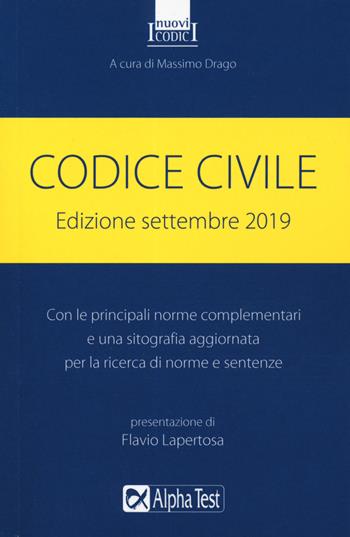 Codice civile. Settembre 2019  - Libro Alpha Test 2019, I nuovi codici | Libraccio.it