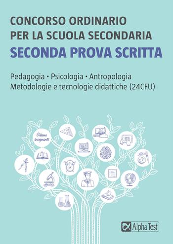 Concorso ordinario per la scuola secondaria. Seconda prova scritta - Maddalena De Notariis - Libro Alpha Test 2020, Concorsi & Esami | Libraccio.it