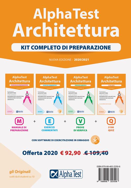 Alpha Test Architettura. Kit di preparazione. Per l'ammissione a tutti i  corsi di laurea in Architettura e Ingegneria Edile-Architettura, Scienze