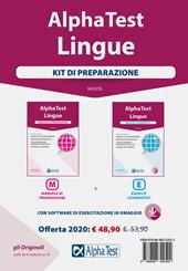 Alpha Test. Lingue. Per l'ammissione a lingue e culture moderne, mediazione linguistica, scuole superiori mediatori linguistici, scienze del turismo. Kit di preparazione: Manuale di preparazione-Esercizi commentati. Con software di simulazione