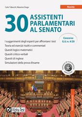 30 assistenti parlamentari al Senato. Con software di simulazione