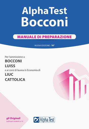 Alpha Test. Bocconi. Manuale di preparazione - Alessandro Lucchese - Libro Alpha Test 2020, TestUniversitari | Libraccio.it