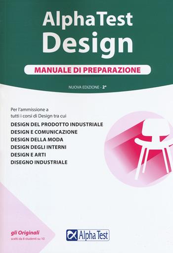 Alpha Test. Design. Manuale di preparazione. Con Contenuto digitale per accesso online - Stefano Bertocchi, Fausto Lanzoni, Carlo Tabacchi - Libro Alpha Test 2020, TestUniversitari | Libraccio.it