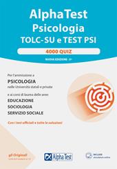 Alpha Test. Psicologia. TOLC. 4000 quiz