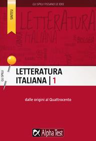 Letteratura italiana. Vol. 1: Dalle origini al Quattrocento - Giuseppe Vottari, Giuseppe Vottari - Libro Alpha Test 2022, Gli spilli | Libraccio.it