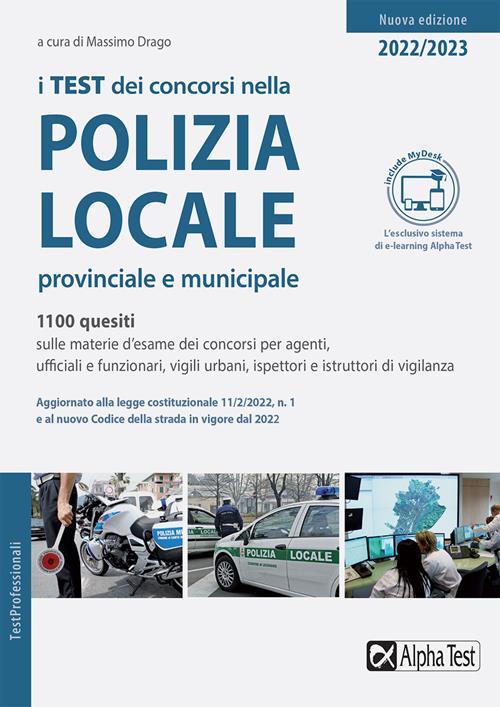 I test dei concorsi nella polizia locale, provinciale e municipale. Con Contenuto digitale per