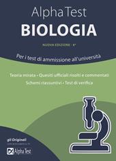 Alpha Test biologia. Per i test di ammissione all'università