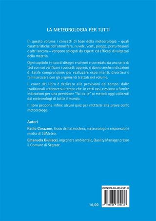 La meteorologia per tutti. Nuova ediz. - Paolo Corazzon, Emanuela Giuliacci - Libro Alpha Test 2022, Meteo | Libraccio.it