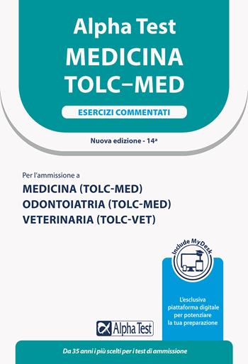 Alpha Test. Medicina. TOLC-MED. Esercizi commentati. Ediz. MyDesk. Con Contenuto digitale per download e accesso online  - Libro Alpha Test 2022, TestUniversitari | Libraccio.it